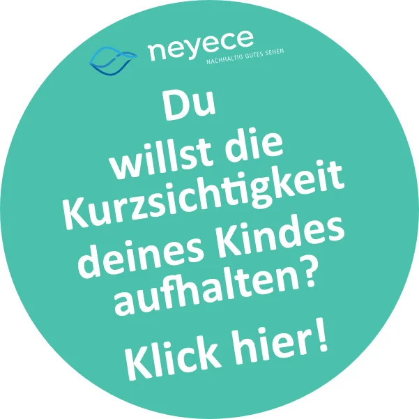 Neyece - Du willst die Kurzsichtigkeit deines Kindes aufhalten? Klick hier!